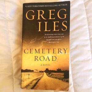Cemetery Road by Greg Iles Book